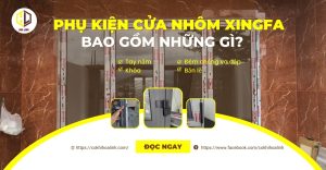 Phụ Kiện Cửa Nhôm Xingfa Bao Gồm Những Gì? 46 phu kien cua nhom xingfa