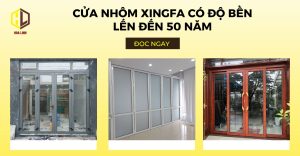 Cửa Nhôm Xingfa Có Bền Không? 25 cua nhom xingfa co ben khong